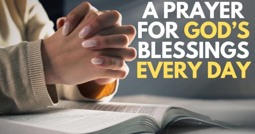 25 Powerful Prayers for Everyday of the Week with Scriptures