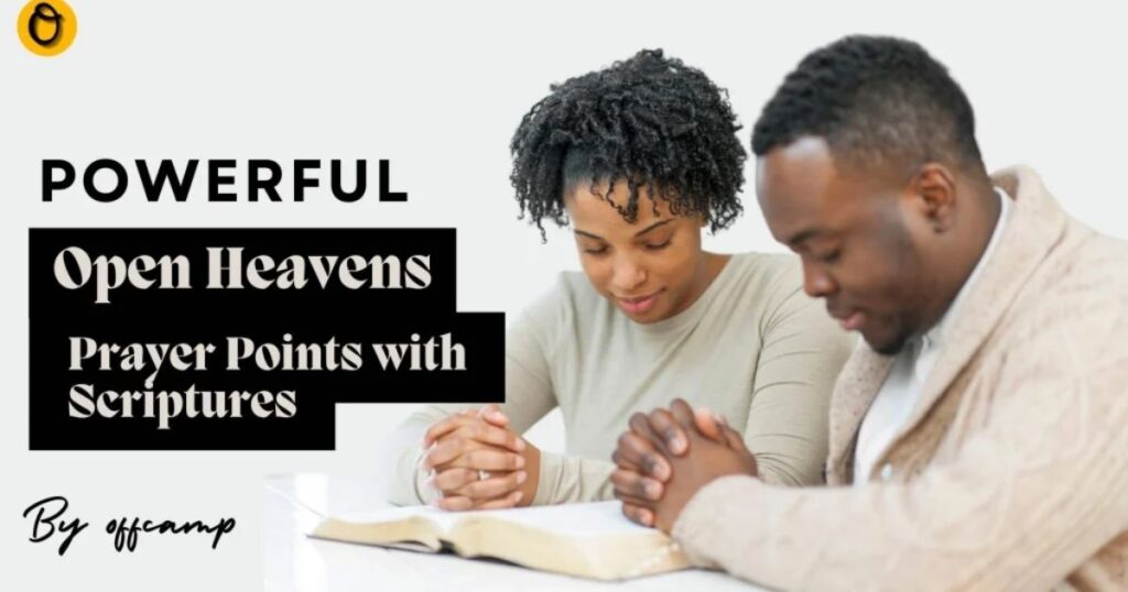 28+ Powerful Open Heaven Prayer Points For Today With Scriptures (2025)