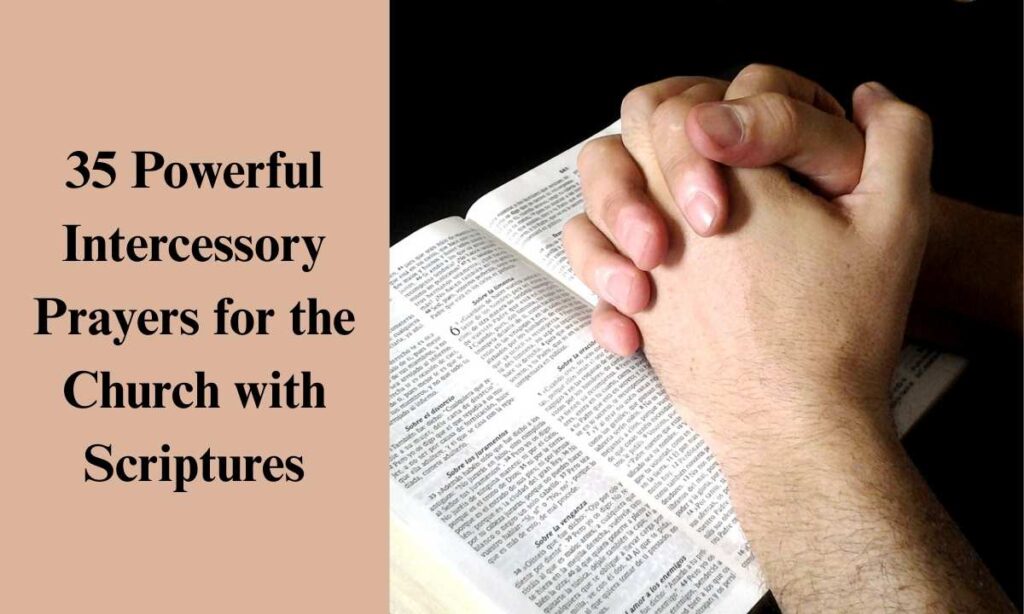 35-powerful-intercessory-prayers-for-the-church-with-scriptures