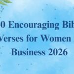 50 Encouraging Bible Verses for Women in Business 2026