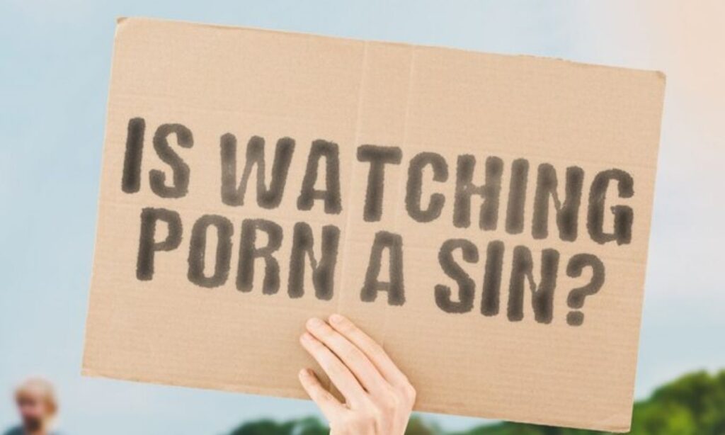 is-watching-porn-a-sin