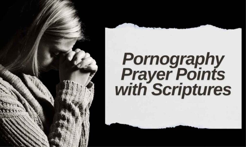 pornography-prayer-points-with-scriptures-80-powerful-prayers