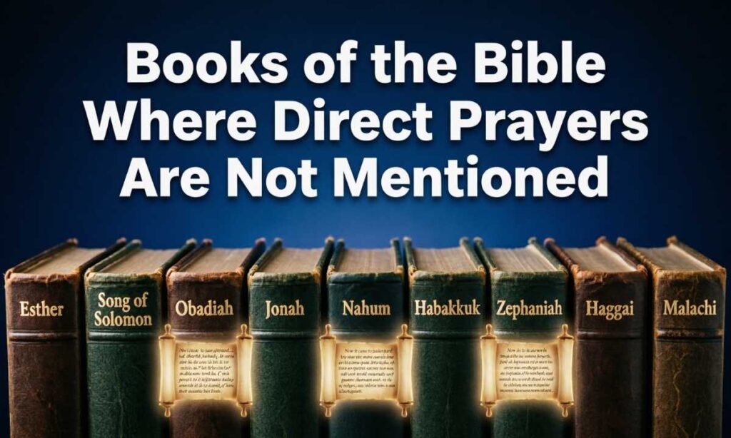 books-of-the-bible-where-direct-prayers-are-not-mentioned
