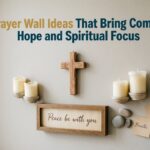 prayer-wall-ideas-that-bring-comfort-hope-and-spiritual-focus