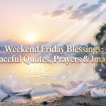 weekend-friday-blessings-peaceful-quotes-prayers-images